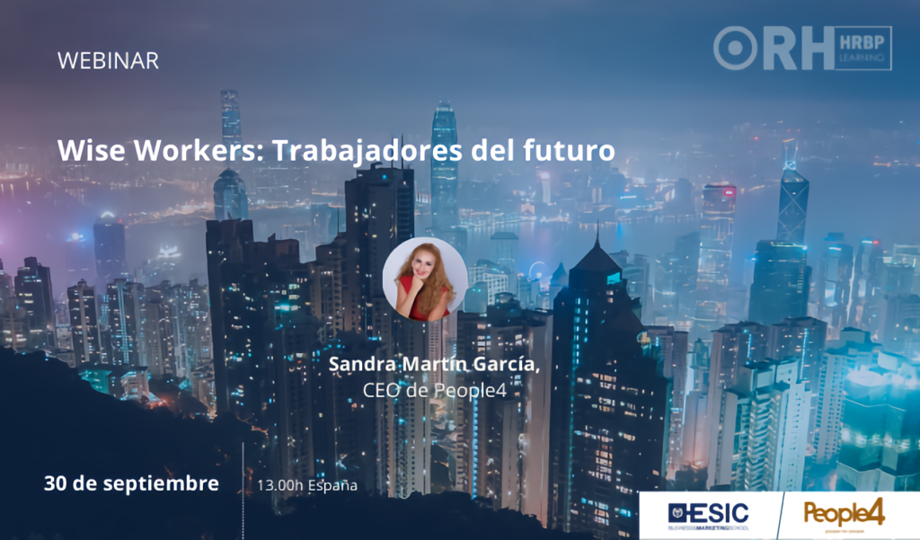 Wise Workers – Trabajadores del Futuro (muy cercano) Wise Workers – Trabajadores del Futuro (muy cercano)